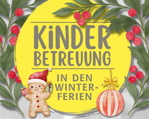 Kinderbetreuung in den Winterferien