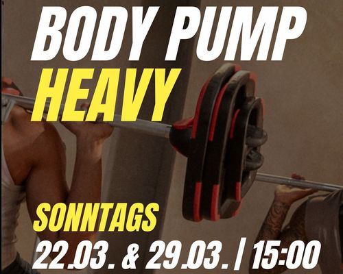 Bodypump heavy am 22.03. & 29.03.