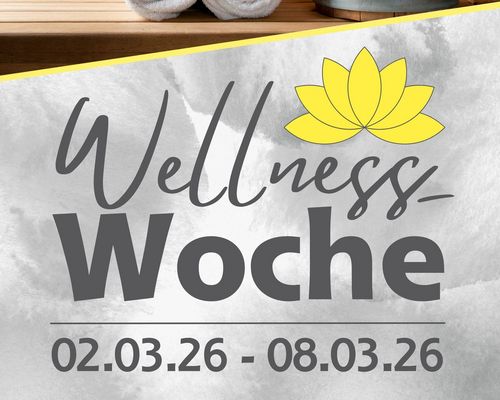Wellness-Woche vom 02.03.26 - 08.03.26