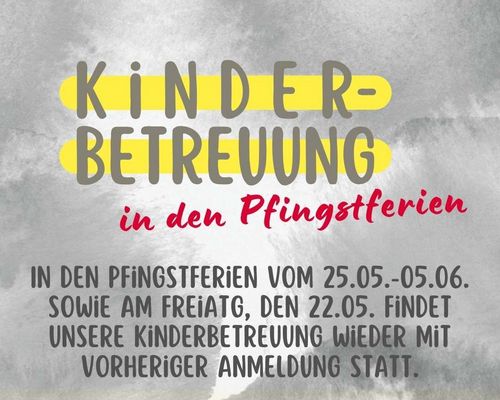 Kinderbetreuung in den Pfingstferien
