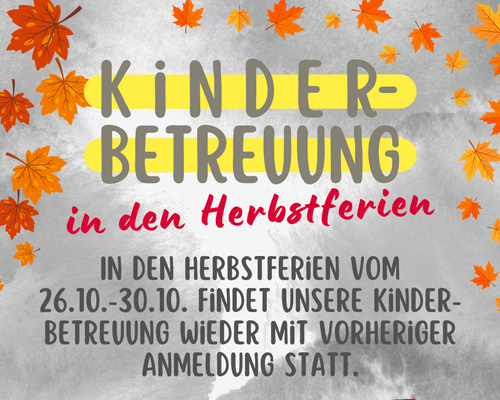 Kinderbetreuung in den Herbstferien