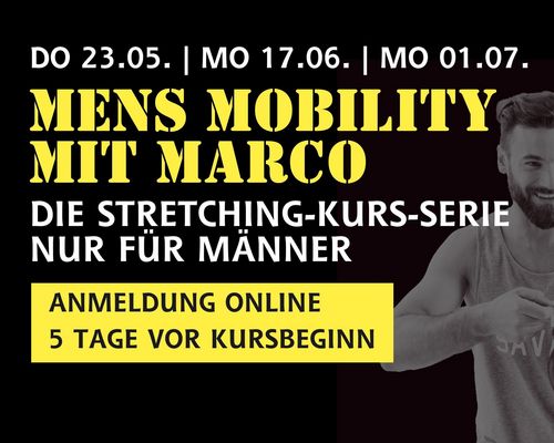 Update - Mens Mobility: letzter Termin am 01.07.