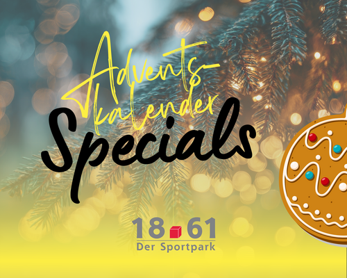 Adventskalender-Specials im Sportpark 18-61!