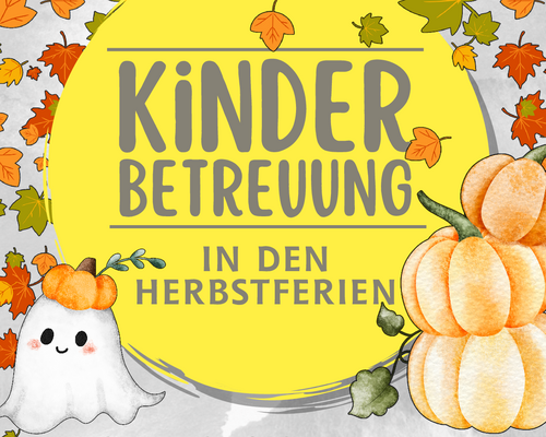 Kinderbetreuung in den Herbstferien