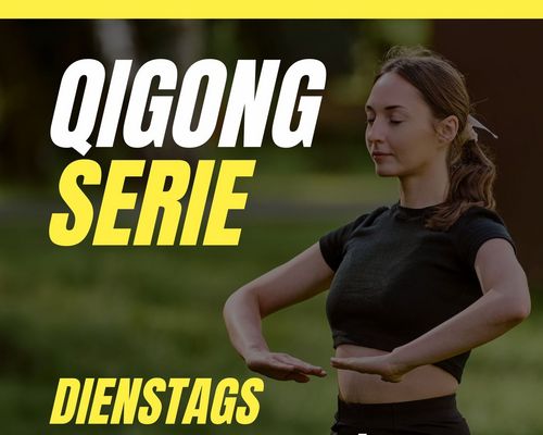 Neue Qigong-Serie ab 30.06.